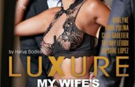 Dorcel – Luxure: My Wife’s Fancies (2023)