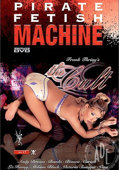 Private – Pirate Fetish Machine 17 – The Cult (2005), CuckTube.net Private – Pirate Fetish Machine 17 – The Cult (2005), CuckTube.net