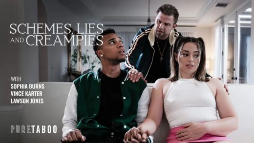 PureTaboo – Sophia Burns – Schemes, Lies and Creampies